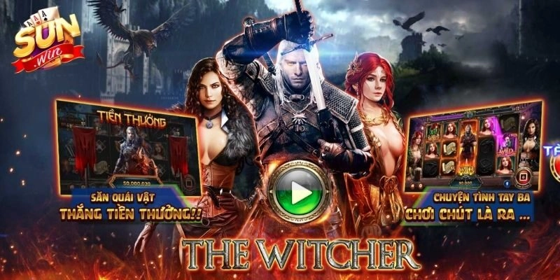 The Witcher Sunwin – Khám phá game nổ hũ siêu hot hấp dẫn